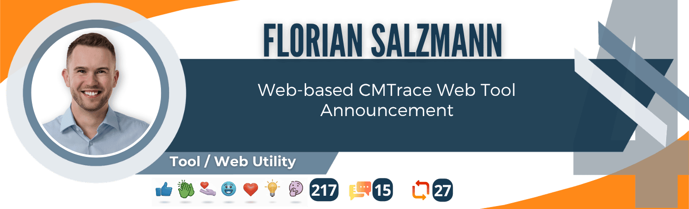 Florian Salzmann – web-based CMTrace tool for viewing and analyzing endpoint management log files.