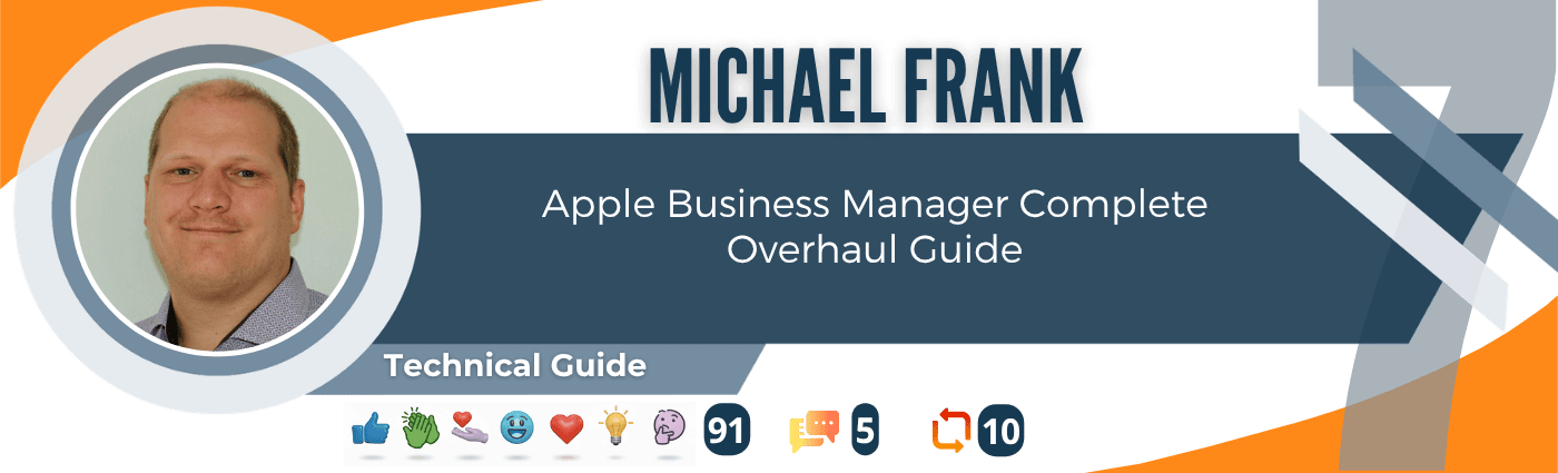 Michael Frank – technical guide covering Apple Business Manager configuration and management.
