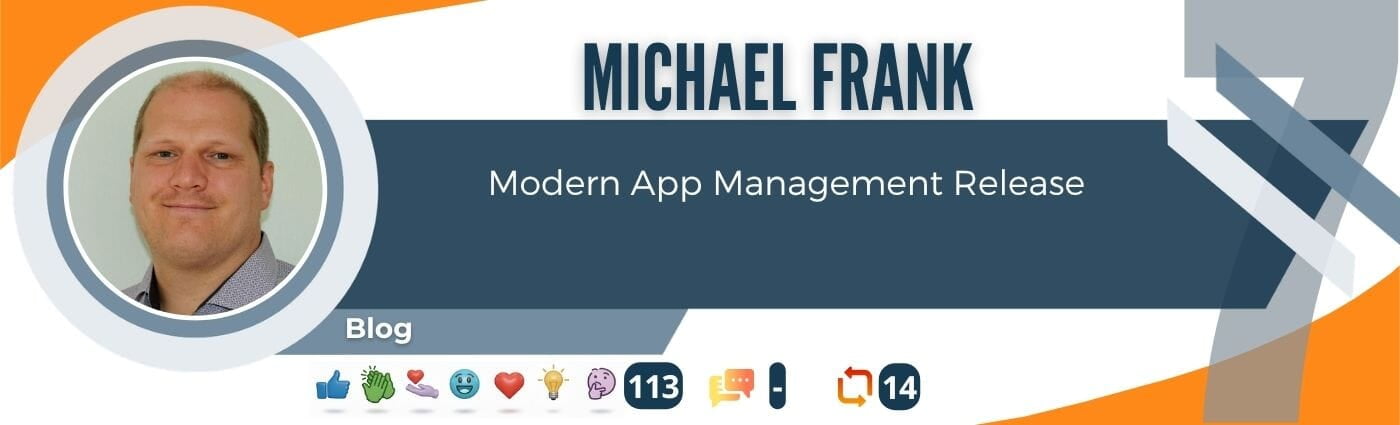 Modern Endpoint Management Top Post #7 for May 2026 featuring Michael Frank and his blog covering the latest Modern App Management release.